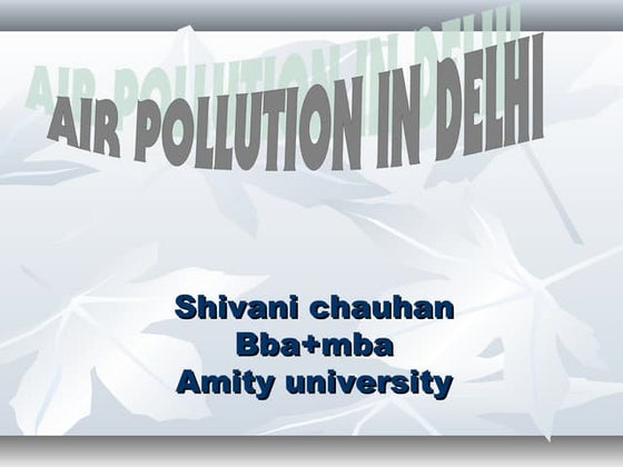 air pollution with case study | PPT