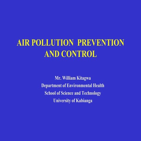 Air pollution  prevention and control lecture 2018