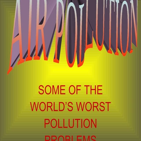 AIR POLLUTION GRADE 6 ASSIGNMENT INTRO BY E. BAIRD (C) 2008