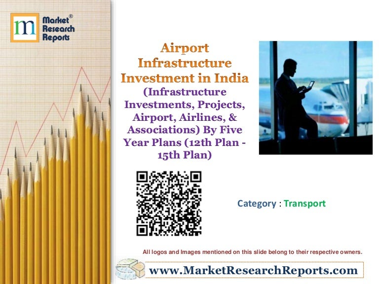 Airport Infrastructure Investment in India (Infrastructure Investment…