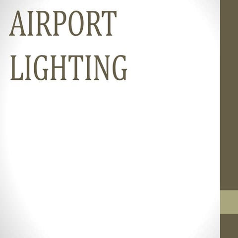 Airport lighting  airport engineering