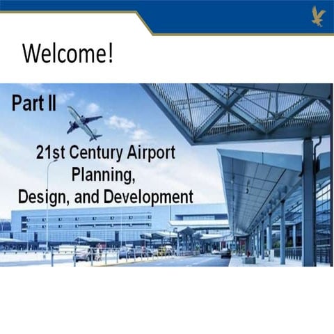 Airport planning part 2 -erau webinar