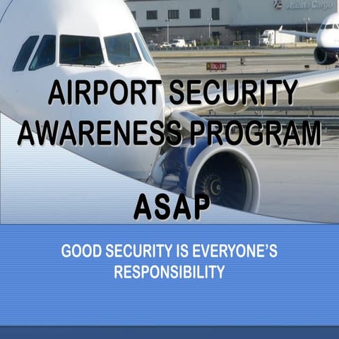 Airport security awareness program 