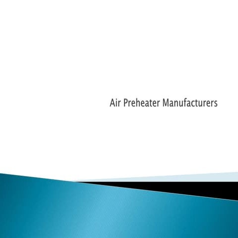 Air preheater manufacturers