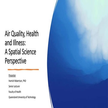 Air Quality, Health and Illness A Spatial Science Perspective.pptx