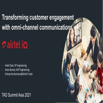 Airtel IQ: Transforming customer engagement by embedding real-time communicat...