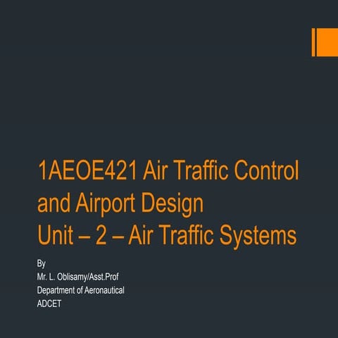 Air Traffic Control and Airport Design Unit 2.pptx