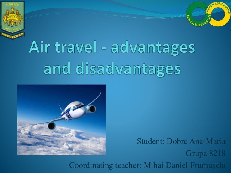 Air travel advantages and disadvantages