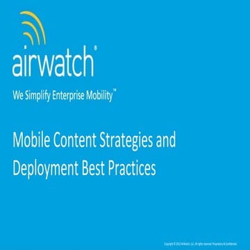 Mark Carlile, EMEA Enterprise Lead at Airwatch - Mobile content strategies an...