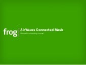 AirWaves Connected Mask