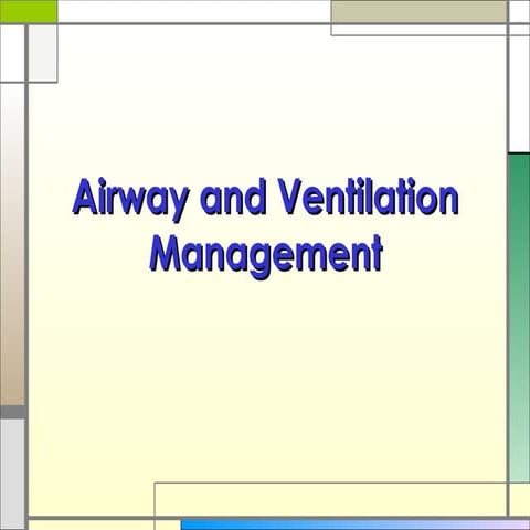 Airway and ventilation management