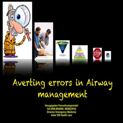 Averting errors in Airway management @ emcon 17
