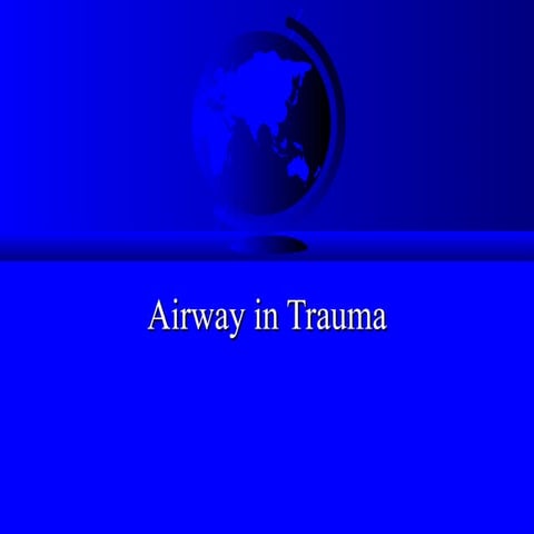 Airway In Trauma