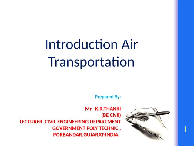 Airway Transportation  by K R Thanki.pptx