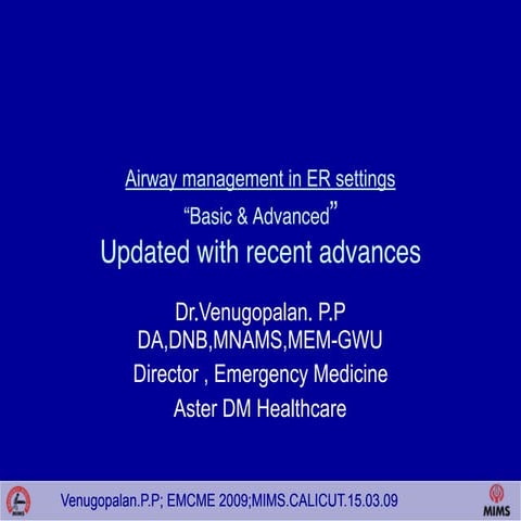 Airway management in ED - Basics and advanced
