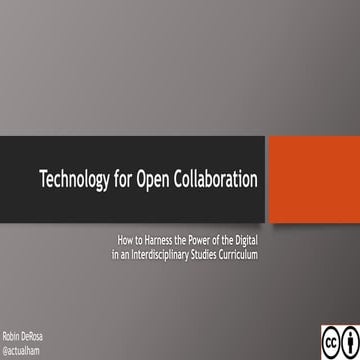 Technology for Open Collaboration