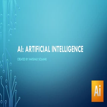 Artificial Intelligent : For Beginners Guide | PPTX