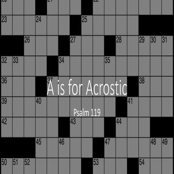 A is for acrostic Psalm 119 | PPTX