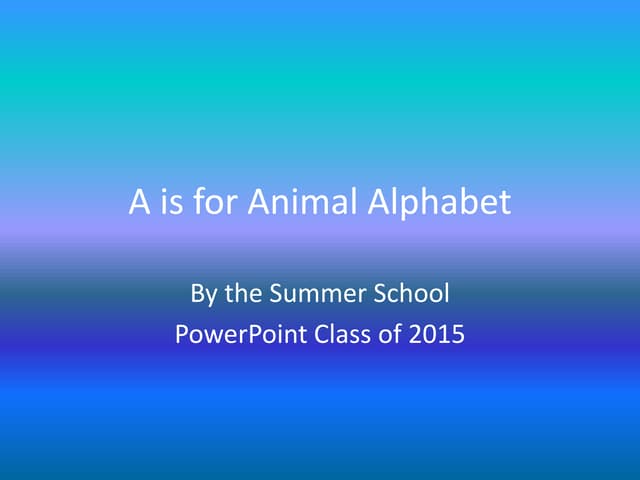 A is for Animal Alphabet
