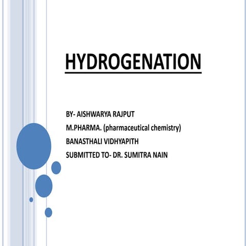 Hydrogenation, catalytic hydrogenation