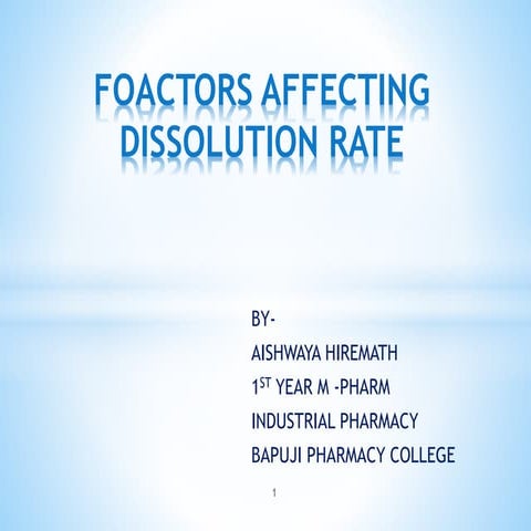  factors affecting dissolution rate a full view.