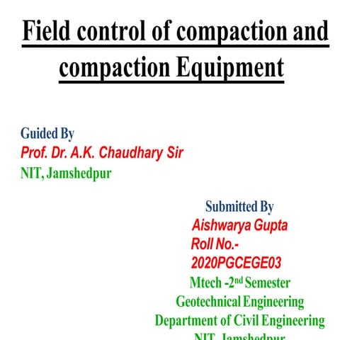 Field control of compaction and compaction Equipment