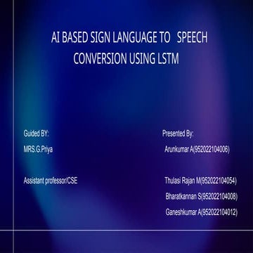Real time conversion of sign language to text and speech presentation | PDF