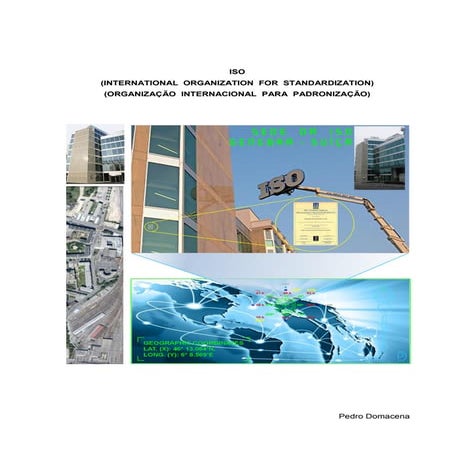 ISO A MAIOR ORGANIZAÇÃO DO MUNDO EM DESENVOLVIMENTO DE NORMAS | PDF