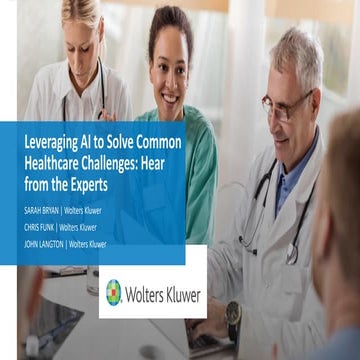 Ai: Solving  Healthcare Challenges