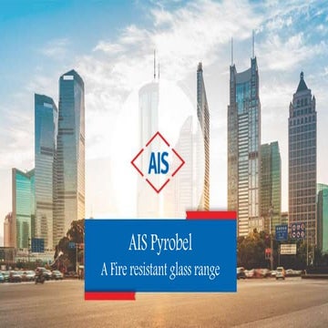 Fire resistant glass WITH ADVANCED USES | PPTX