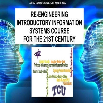 Re-engineering introductory Information Systems Course for the 21st Century