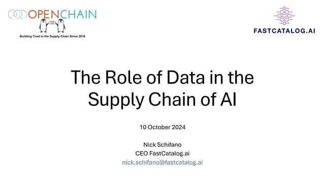 OpenChain Webinar- The Role of Data in the Supply Chain of AI - 2024-10-10