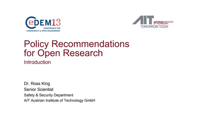 Ross King, Policy Recommendations for Open Research