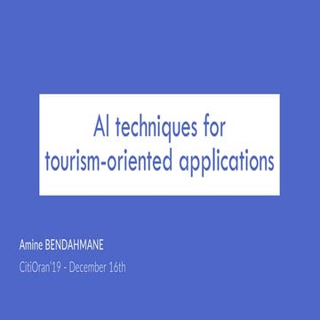 AI techniques for tourism-oriented applications