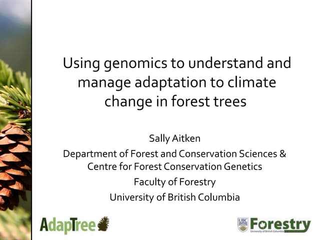 " Use of genomics for understanding...