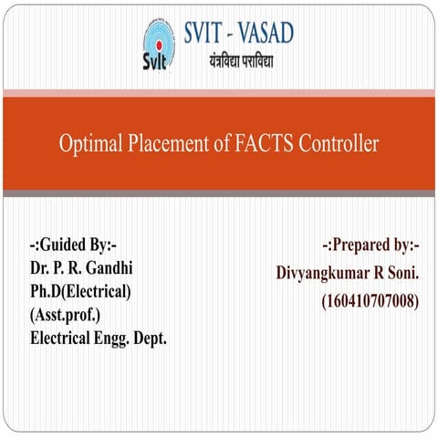 Optimal Placement of FACTS Controller