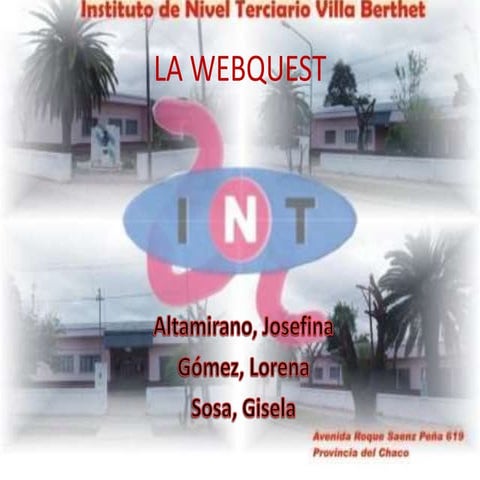 La webquest | PPTX