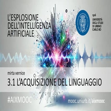AIXMOOC 3.1 - L'acquisizione del linguaggio (Mirta Vernice)