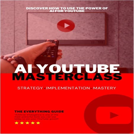 AI YouTube Masterclass - This Is A Free Ebook