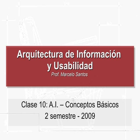 Ai Y Usab   Clase 10   Ai   Conceptos BáSicos