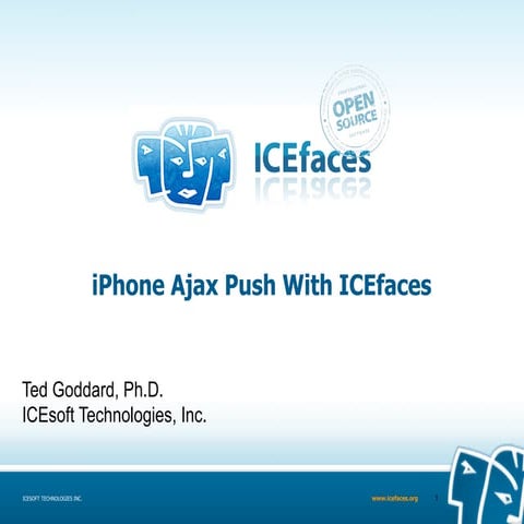 Ajax Push ICEfaces Ted Goddard