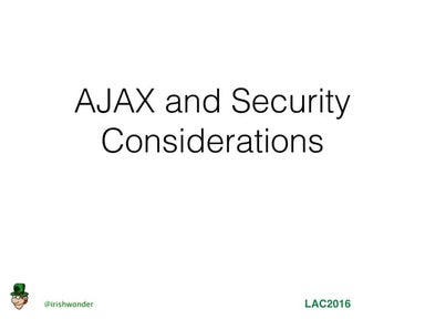 AJAX Security - LAC2016