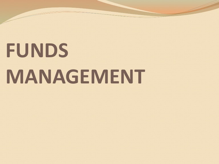 funds management