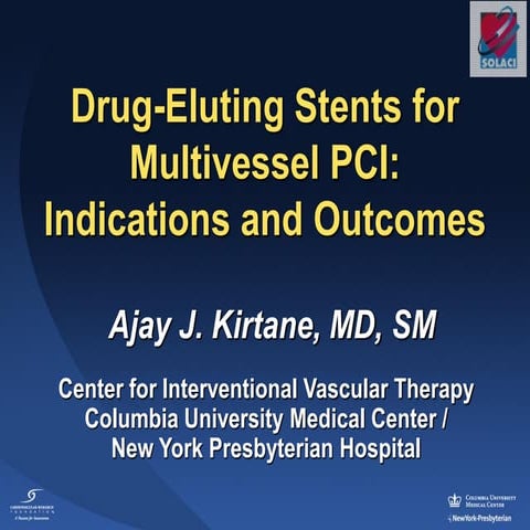Drug-Eluting Stents for Multivessel PCI