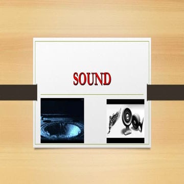 physics - SOUND - AJAY