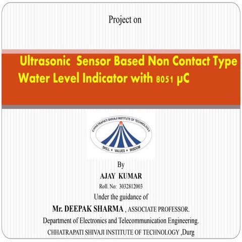Ultrasonic based non contact type water level indicator using 8051