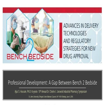 Professional Development: A Gap Between Bench 2 Bedside