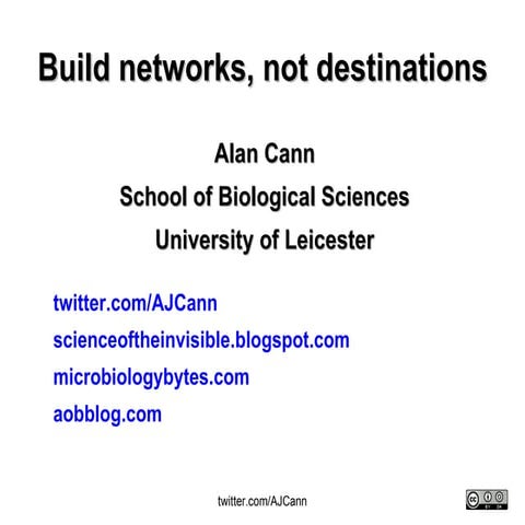 Build networks, not destinations