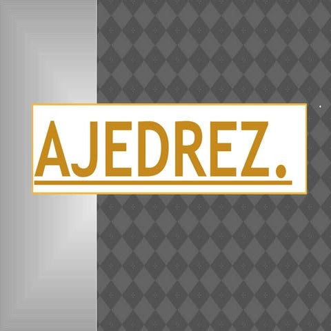 Ajedrez 1