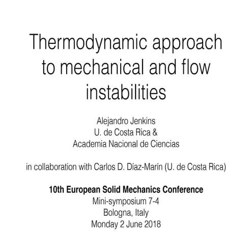 Thermodynamic approach to mechanical and flow instabilities